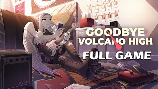 Goodbye Volcano High - Full Game