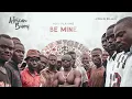 Download Lagu John Blaq - Be Mine