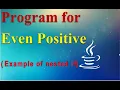 Program to check no is Even Positive Example of nested if Conditional statements Part-4