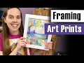 How to Frame Art Prints - Cheap EASY Tutorial