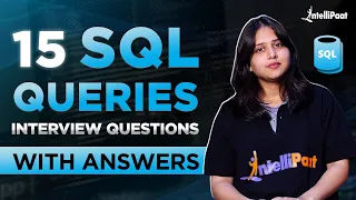 Top SQL Queries for Interviews Questions and Answers SQL Training Intellipaat