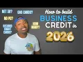 How to Build Business Credit in 2026 Net 30 Easy Approval Vendors