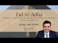 Eid Al-Adha June 6 2025 - 7 30 AM PDT