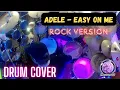 Download Lagu Adele - Easy On Me (Rock Drum Cover) | No Resolve ft. Halocene
