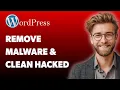 How To Remove Malware Clean A Hacked Wordpress Site 2025 Guide