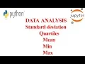 Python for Data Analysis Coding Standard deviation Quartiles Mean Min and Max