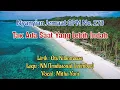 Download Lagu Nyanyian Jemaat GPM No. 273 - TAK ADA SAAT YANG LEBIH INDAH - Mitha Yuni