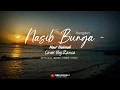Download Lagu Noer halimah(Cover By Zanca) - Nasib Bunga [ Official Music Video Lyrics ] Terbaru 2025