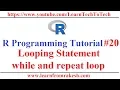 R Programming Tutorial while and repeat looping statement