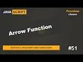 Arrow Function JavaScript Functions Data A Complete JavaScript Course