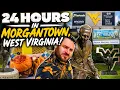 Can you actually see eat and experience the best of Morgantown West Virginia in just 24 hours
