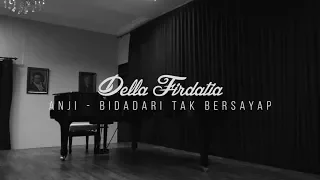 Download Anji - Bidadari Tak Bersayap | Cover By Della Firdatia MP3