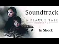 A Plague Tale: Innocence Original Soundtrack | In shock