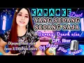 Download Lagu KARAOKE DUET YANG SEDANG SEDANG SAJA BARENG DENOK VIEE - CIPT. AKUR - DG CHORD GITAR \u0026 PIANO