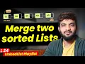 L23 Merge two sorted Linked Lists
