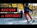 Surfskate Tricks Master the Kickturn in Just 3 Steps