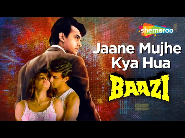 Download MP3 Jaane Mujhe Kya Hua | Baazi (1995) | Audio Song | Aamir Khan | Mamta Kulkarni | Romantic Songs