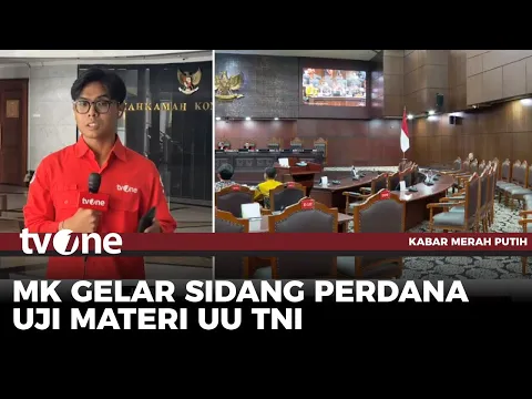 Sidang Gugatan UU TNI di MK Beragendakan Pemeriksaan Pengajuan Permohonan