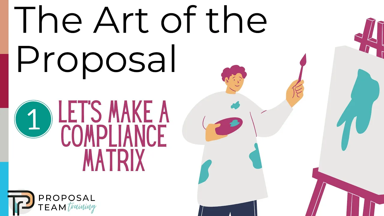 Art of the Proposal - Let's Make a Compliance Matrix