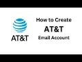 How to Create AT T Email Address Account