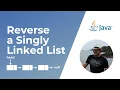 Reverse a Singly Linked List in Java Leetcode Data Structures Algorithms