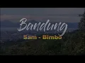 Download Lagu Bandung - Bimbo