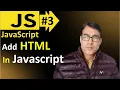 Javascript Basic Tutorial Add HTML tags in Javascript Javascript for beginners Lesson 3