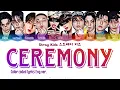 Stray Kids 스트레이 키즈 - Ceremony (English ver.)|9 Members ver. Karaoke| Color Coded Lyrics