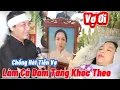 Download Lagu 🔴 Chồng Hát T.iễn Vợ Lần Cuối Đ.ẫm Nư.ớc m.ắt