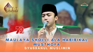 maulaya sholli ala gus azmi syubbanul muslimin terbaru