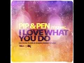 I Love What You Do (Rumrunners Remix)