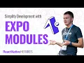 How Expo Modules Simplify React Native Development - Tomasz Sapeta React Native Heroes 2023