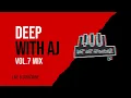 Download Lagu Deep With Aj Vol.7 Mix || The Soulful Deep House