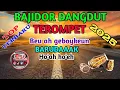 Lagu BAJIDOR DANGDUT TEROMPET TERBARU