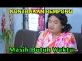 Lagu MASIH BUTUH WAKTU || KONTRAKAN REMPONG EPISODE 1043