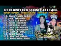 Lagu DJ CLARITY CEK SOUND🔥 ‼️ PLAYLIST DJ CEK SOUND SPECIAL MIDDLE BALAP ANDALAN BREWOG