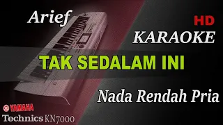 arief tak sedalam ini nada rendah pria karaoke
