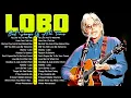 Download Lagu Lobo 70s Greatest Hits 🎶 Best Love Songs Full Album - Top 20 Playlist Of All Time #lobo2025