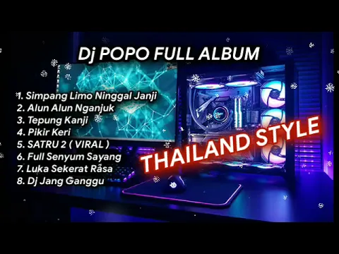 Download MP3 Thailand Style terbaru | SIMPANG LIMO NINGGAL JANJI | Alun Alun Nganjuk | SATRU 2 full album