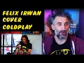 Download Lagu FIX YOU COLDPLAY [ LYRIC ] FELIX IRWAN COVER - singer reaction