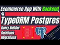4 Typeorm Tutorial Typeorm Postgres Typeorm Postgres Typeorm Query Builder Typeorm nodejs