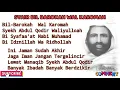 Download Lagu TEKS SYAIR BIL BAROKAH WAL KAROMAH SYEKH ABDUL QODIR AL-JAELANI