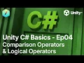Unity C Basics - Ep04