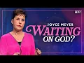 Joyce Meyer God Is Preparing You for Something THIS Is How You Trust in His Plan TBN
