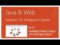Wrapper Classes in Java rotateRight Method of Integer and Long Wrapper Classes in Java