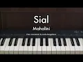 Download Lagu Sial - Mahalini | Piano Karaoke by Andre Panggabean