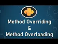 Python Object Oriented Programming Method Overriding and Method Overloading