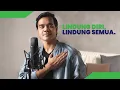 Download Lagu LINDUNG DIRI LINDUNG SEMUA