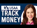 How To Track Money With USAA How Do You Track Your Money With USAA