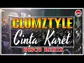 Clumztyle - Cinta Karet Mix [OMV Pesta]